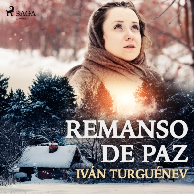 Audiolibro Remanso de paz de Ivan Turguenev