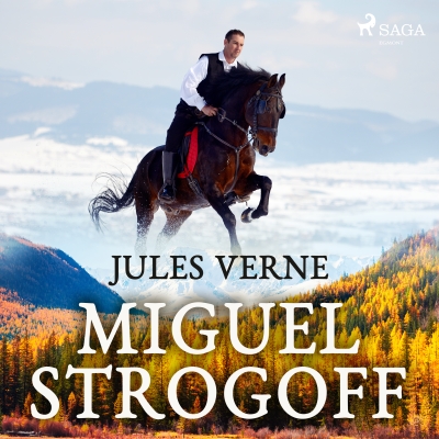 Audiolibro Miguel Strogoff de Jules Verne