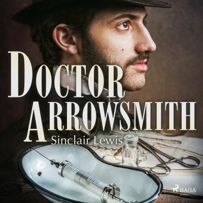 Audiolibro Doctor Arrowsmith de Sinclair Lewis
