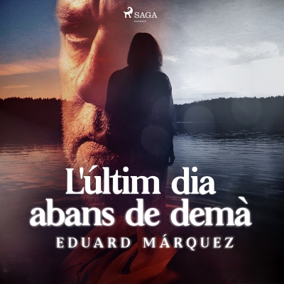 Audiolibro L'últim dia abans de demà de Eduard Márquez
