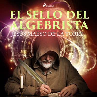 Audiolibro El sello del algebrista de Jesús Maeso de la Torre