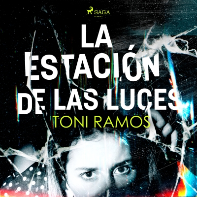 Audiolibro La estación de las luces de Toni Ramos
