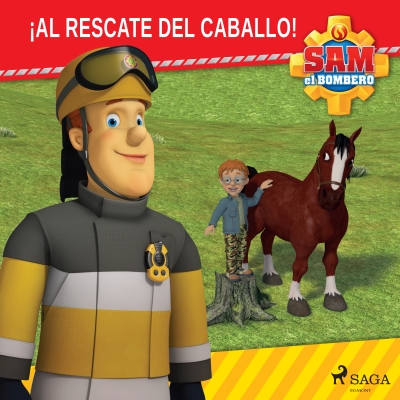 Audiolibro Sam el Bombero - ¡Al rescate del caballo! de Mattel