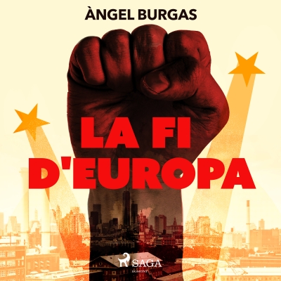 Audiolibro La fi d'Europa de Angel Burgas
