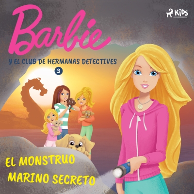 Audiolibro Barbie y el Club de Hermanas Detectives 3 - El monstruo marino secreto de Mattel