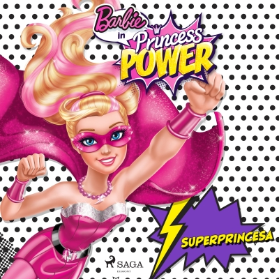 Audiolibro Barbie - Superprincesa de Mattel