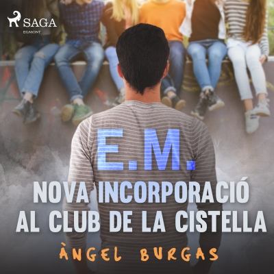Audiolibro E.M. Nova incorporació al club de la cistella de Angel Burgas