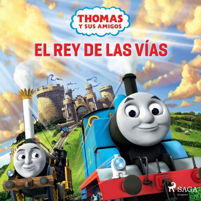 Audiolibro Thomas y sus amigos - El rey de las vías de Mattel