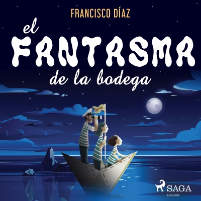 Audiolibro El fantasma de la bodega de Francisco Díaz Valladares