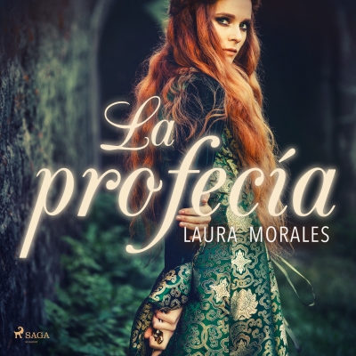 Audiolibro La profecía de Laura Morales Tejeda