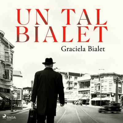Audiolibro Un tal Bialet de Graciela Bialet