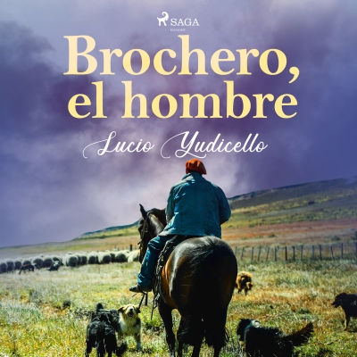 Audiolibro Brochero, el hombre de Lucio Yudicello