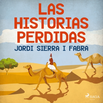 Audiolibro Las historias perdidas de Jordi Sierra i Fabra