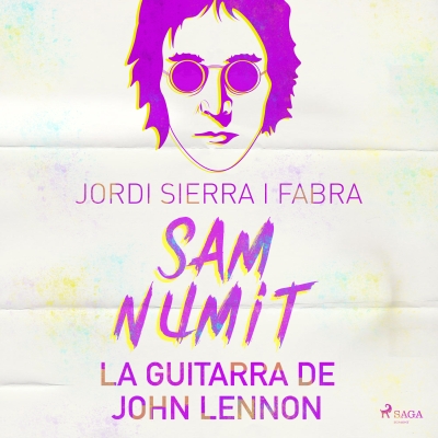 Audiolibro Sam Numit: La guitarra de John Lennon de Jordi Sierra i Fabra