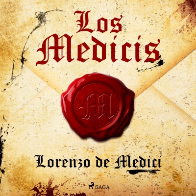 Audiolibro Los Medicis de Lorenzo de Medici