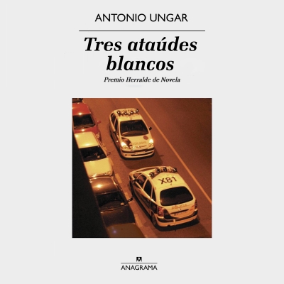 Audiolibro Tres ataúdes blancos de Antonio Ungar