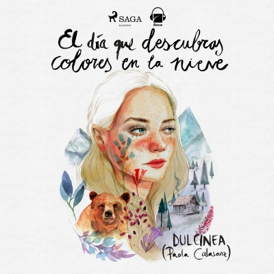 Audiolibro El día que descubras colores en la nieve de Paola Calasanz (Dulcinea)