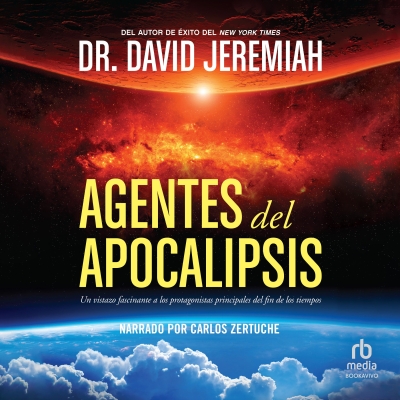 Audiolibro Agentes del Apocalipsis (Agents of the Apocalypse) de David Jeremiah