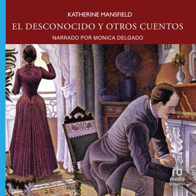 Audiolibro El desconocido y otros cuentos (The Stranger and Other Stories) de Katherine Mansfield