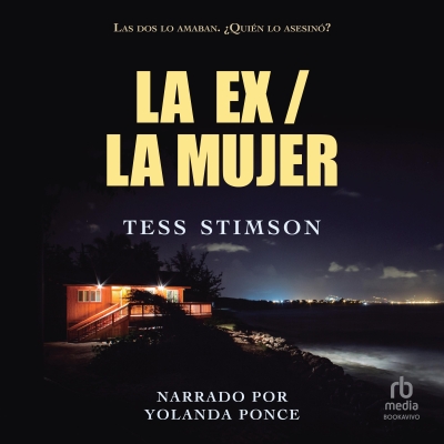 Audiolibro La Ex/La Mujer (An Open Marriage) de Tess Stimson