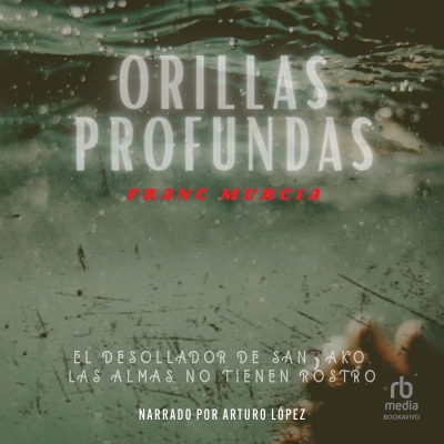 Audiolibro Orillas profundas (Deep Shores) de Franc Murcia