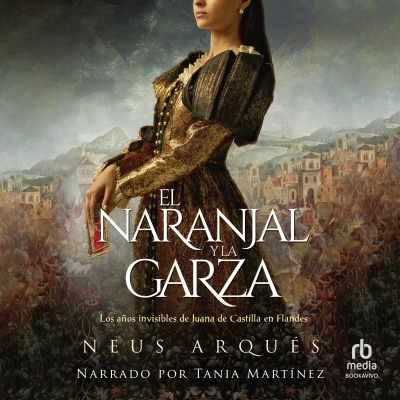 Audiolibro El Naranjal y la Garza (The Orange Grove and the Heron) de Neus Arques