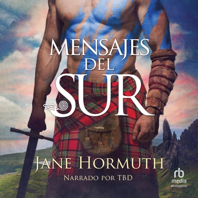 Audiolibro Mensajes del Sur (Messages from the South) de Jane Hormuth