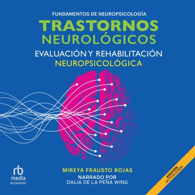 Audiolibro Trastornos neurológicos (Neurological disorders) de Mireya Frausto