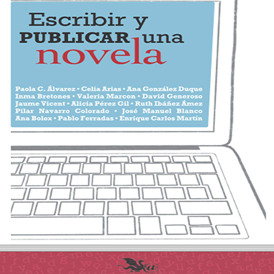 Audiolibro Escribir y publicar una novela de Ana González Duque