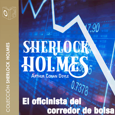 Audiolibro El oficinista del corredor de bolsa - Dramatizado de Arthur Conan Doyle