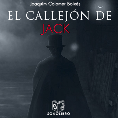 Audiolibro El callejón de Jack de Joachim Colomer Boixés