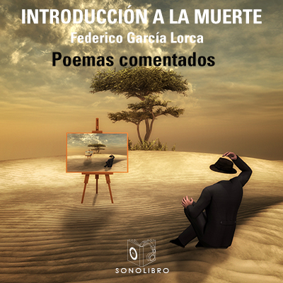 Audiolibro Introducción a la muerte de Federico García Lorca