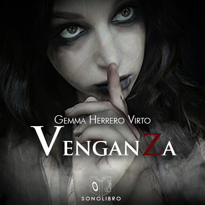Audiolibro Venganza de Gemma Herrero Virto