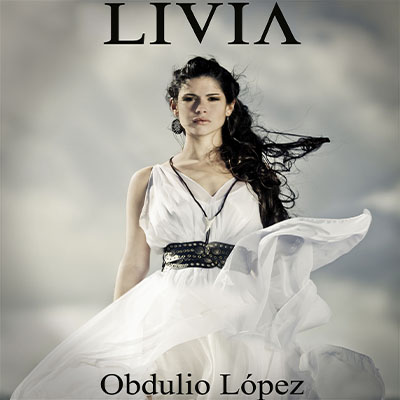 Audiolibro Livia, la joven vestal de Obdulio López