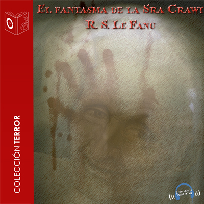 Audiolibro El fantasma de la Sra. Crowl de Joseph Sheridan Le Fanu