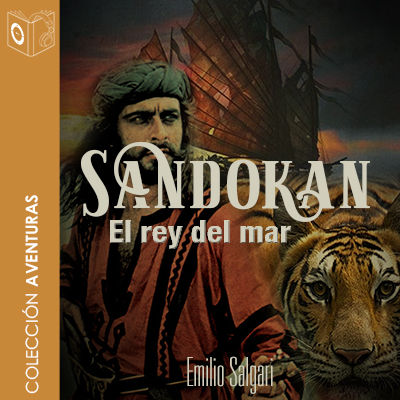Audiolibro Sandokan. El rey del mar de Emilio Salgari