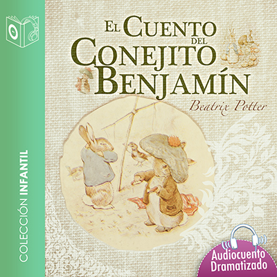 Audiolibro El cuento del conejito Benjamín de Beatrix Potter