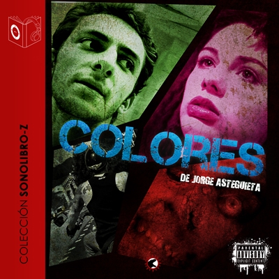 Audiolibro Colores - dramatizado de Jorge Asteguieta