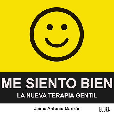 Audiolibro Me siento bien de Jaime Antonio Marizán