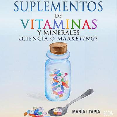 Audiolibro Suplementos de vitaminas y minerales de María I. Tapia