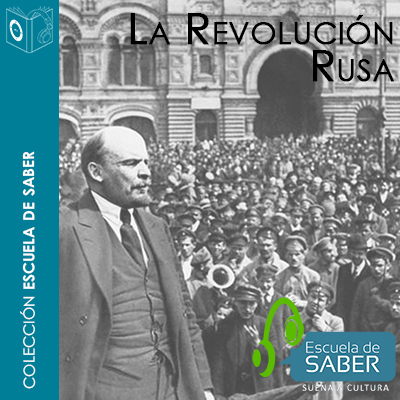 Audiolibro Revolución rusa de Pedro Piedras Monroy