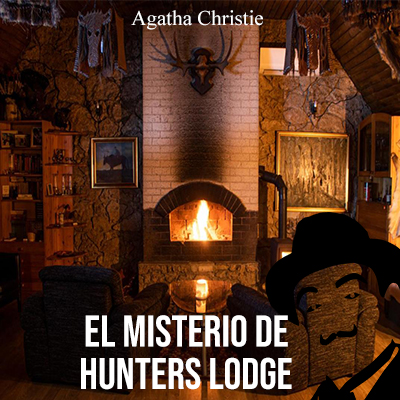 Audiolibro El misterio de Hunter Lodge de Agatha Christie