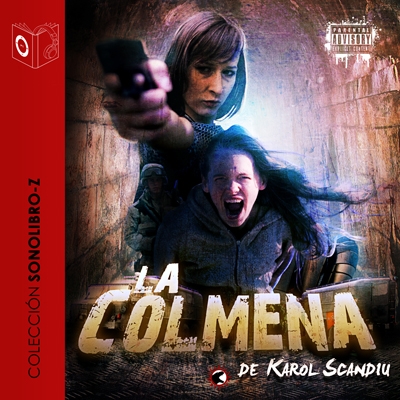 Audiolibro La Colmena - dramatizado de Karol Scandiu