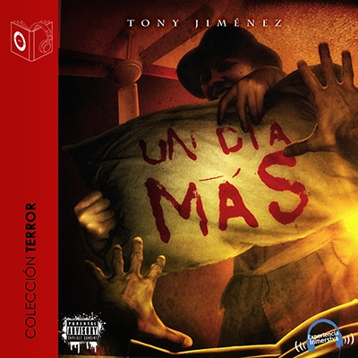 Audiolibro Un Día Más de Tony Jimenez